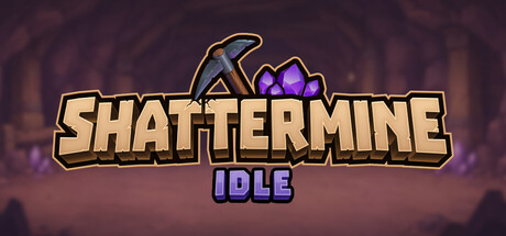 Shattermine Idle