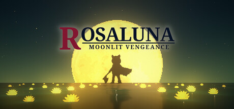 Rosaluna: Moonlit Vengeance