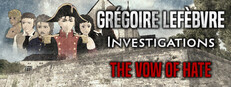 Постер Grégoire Lefèbvre Investigations : The Vow of Hate