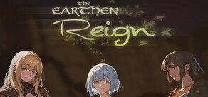 The Earthen Reign