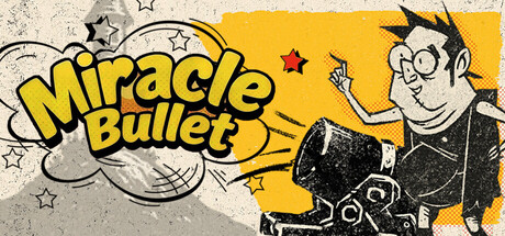 Miracle Bullet