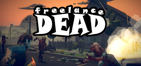 Freelance Dead — Steam header