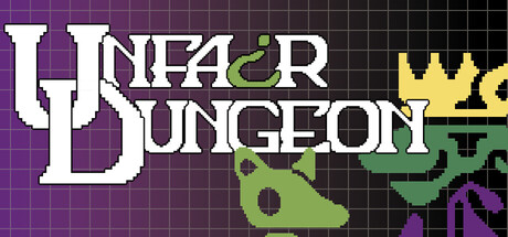 Unfair Dungeon