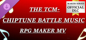RPG Maker MV - The TCM Chiptune Battle Music Pack