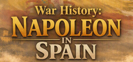 War History: Napoleon in Spain — Steam header