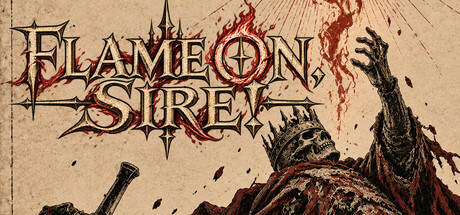 Flame On Sire — Steam header
