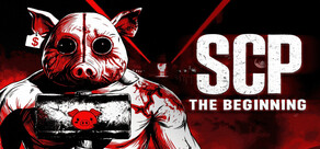 SCP The Beginning
