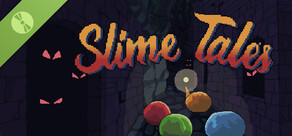 Slime Tales Demo