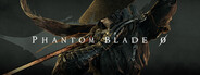Phantom Blade Zero