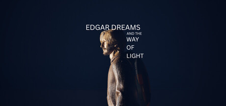Edgar Dreams and the Way of Light
