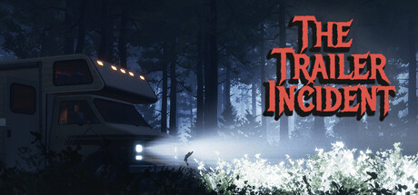 The Trailer Incident — Steam header