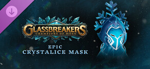 Glassbreakers - Epic Crystalice Mask