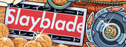 Slayblade