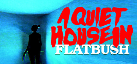 A Quiet House in Flatbush