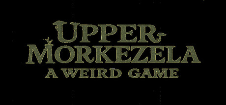 Upper Morkezela: A Weird Game