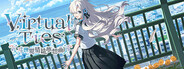 Virtual Ties 〜ヰ世界情緒夢想曲〜