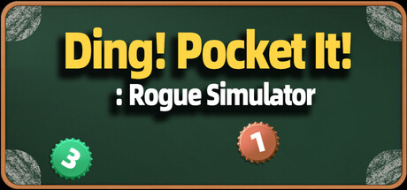 Ding! Pocket It!: Rogue Simulator