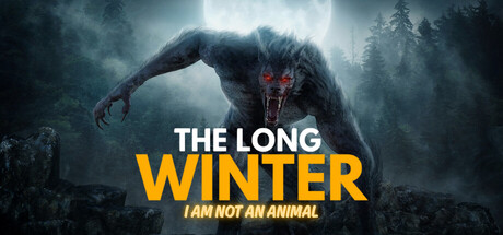 The Long Winter: I Am Not an Animal — Steam header