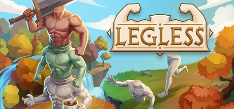 Legless — Steam header