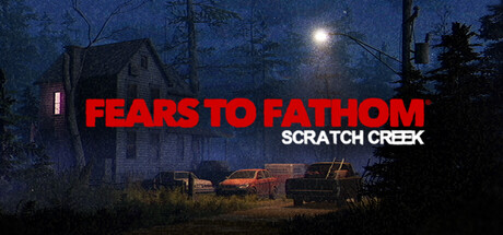 溯源之惧:斯克拉奇溪 Build.23715312 单机+联机(Fears to Fathom - Scratch Creek)免安装中文版
