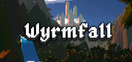 Wyrmfall