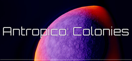 Antropico: Colonies
