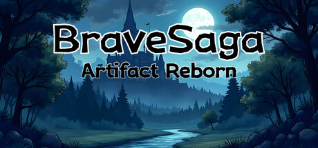 Brave Saga: Artifact Reborn