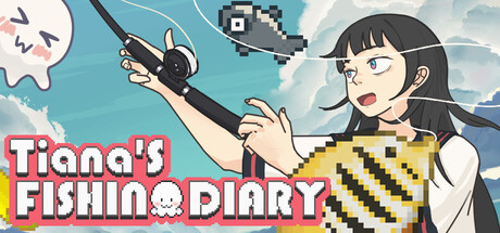 Tiana's Fishing Diary — Steam header