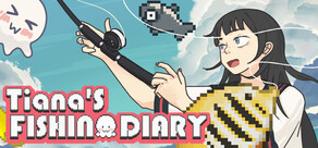 Tiana's Fishing Diary