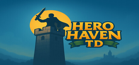 Hero Haven TD