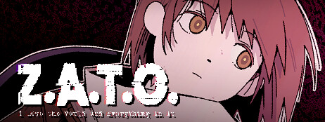 Z.A.T.O. // I Love the World and Everything In It