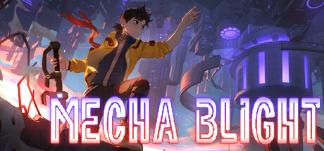 MechaBlight (恶意结核)
