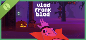 Vlod, Fronk and Blod Demo