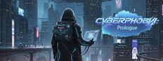 Cyberphobia: Prologue