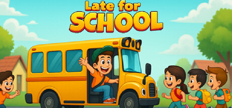Late for School