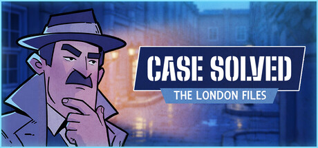 Case Solved: The London Files — Steam header