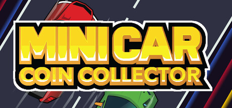 Mini Car Coin Collector — Steam header