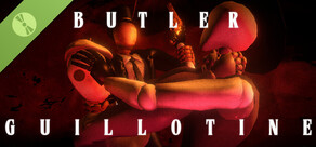 BUTLER GUILLOTINE Demo