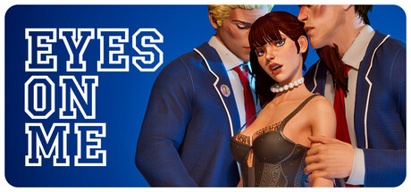 Eyes on Me — Steam header