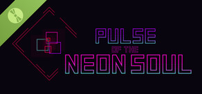 Pulse of the Neon Soul Demo