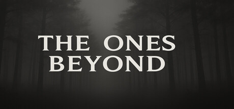 THE ONES BEYOND