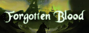 Forgotten Blood