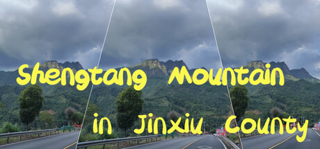 Shengtang Mountain in Jinxiu County