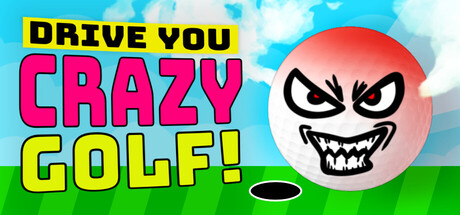 Drive You Crazy Golf — Steam header