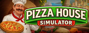 Pizza House Simulator🍕
