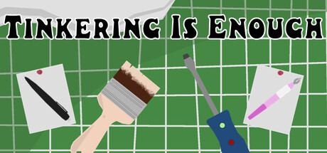 Tinkering Is Enough