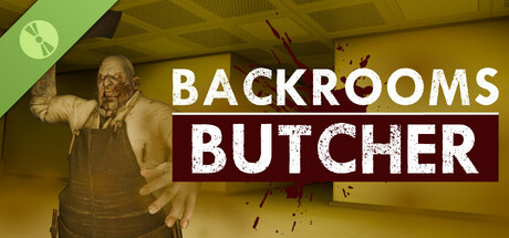 Backrooms Butcher Demo