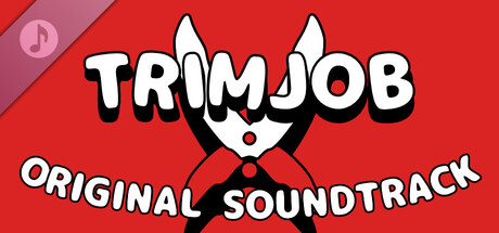 Trimjob Original Soundtrack