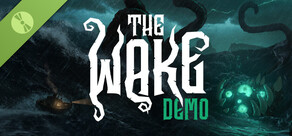 The Wake (Demo)