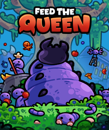 FEED THE QUEEN